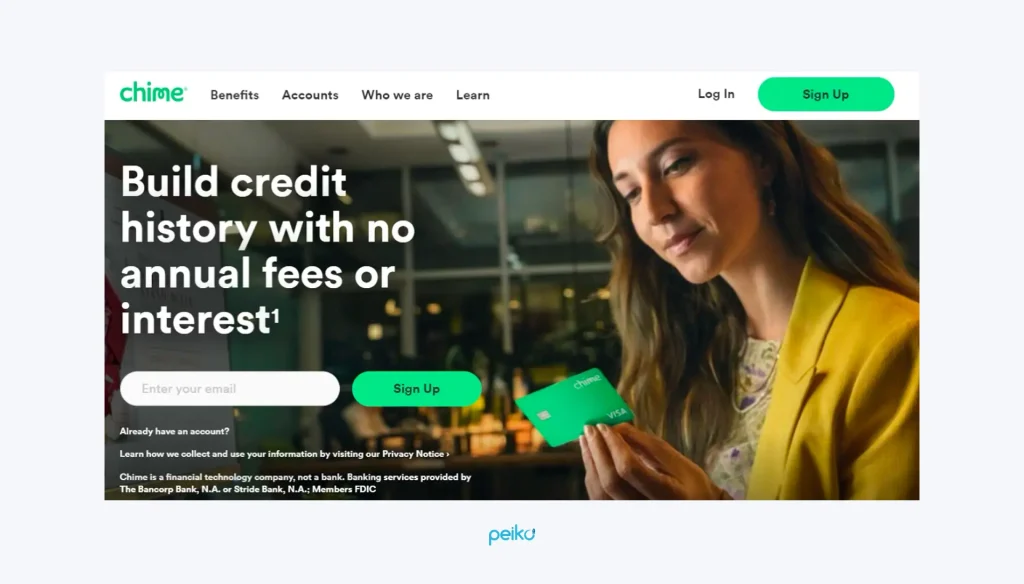 Chime is an example of neobank