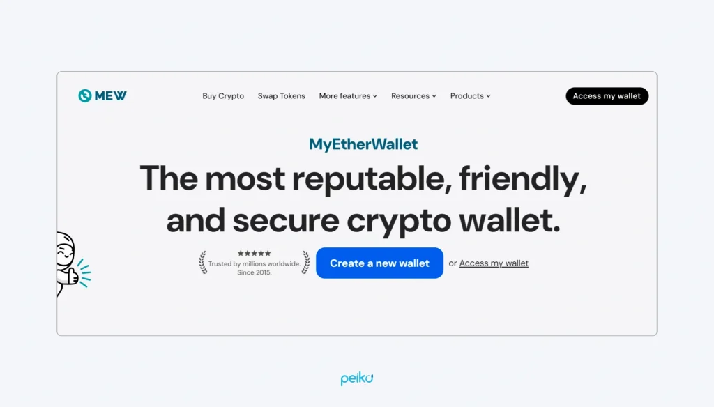 MEW is a top non custodial wallet example